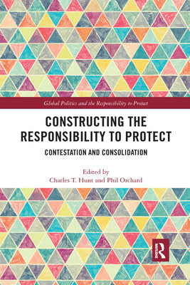 Libro Constructing The Responsibility To Protect: Contest...