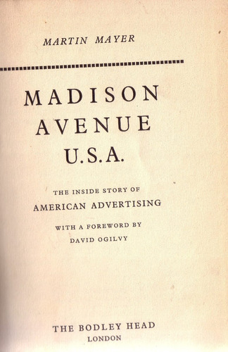 Madison Avenue U. S. A. Martin Mayer En Ingles Mad Men