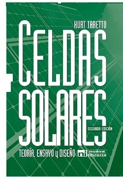 Celdas Solares - Teoria Ensayo Y Diseño