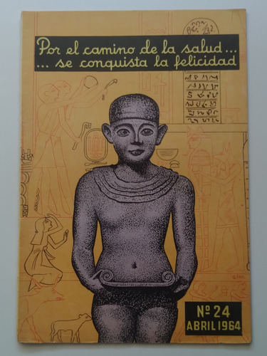 Revista Por El Camino De La Salud N° 24 Abril 1964 Año Iv. J
