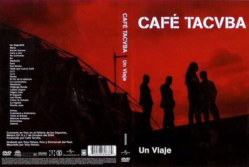 Cafe Tacvba Un Viaje