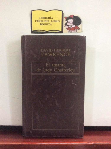 El Amante De Lady Chatterley - David Herbert Lawrence