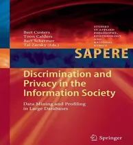 Comprar Libro Discrimination And Privacy In The Information Socie...