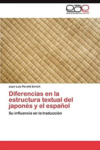 Libro: Diferencias En La Estructura Textual Del Japonés Y El