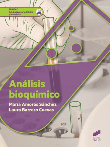 Analisis Bioquimico - Amoros Sanchez, Maria/barrero Cuevas,