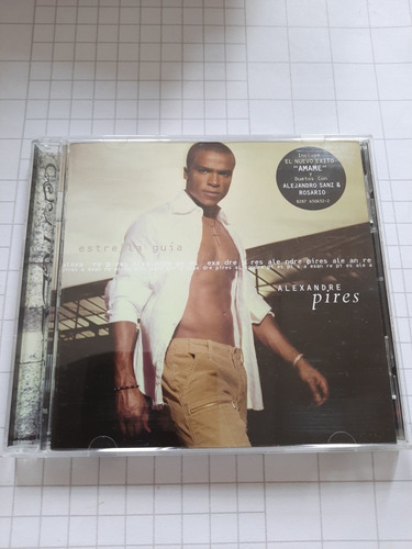 Alexandre Pires - Estrella Guía. Cd