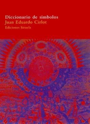 Diccionario De Simbolos - Cirlot Juan Eduardo (papel)