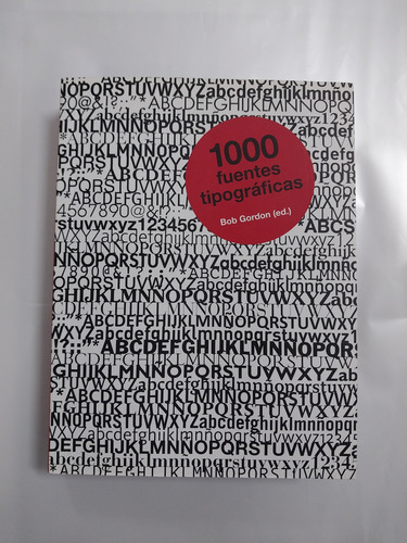 1000 Fuentes Tipográficas