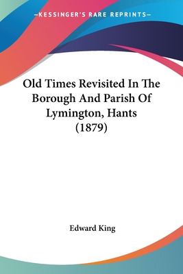 Libro Old Times Revisited In The Borough And Parish Of Ly...