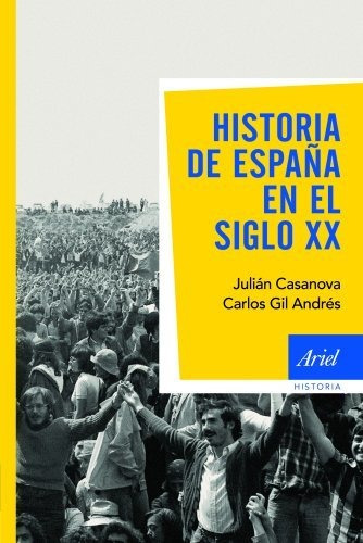 Historia De España En El Siglo Xx (ariel Historia)