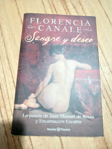 Florencia Canale- Sangre Y Deseo- Planeta