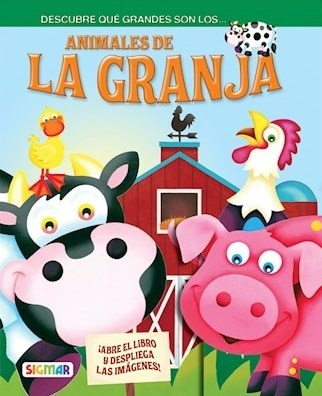 Animales De La Granja. Colección ¡qué Grandes!