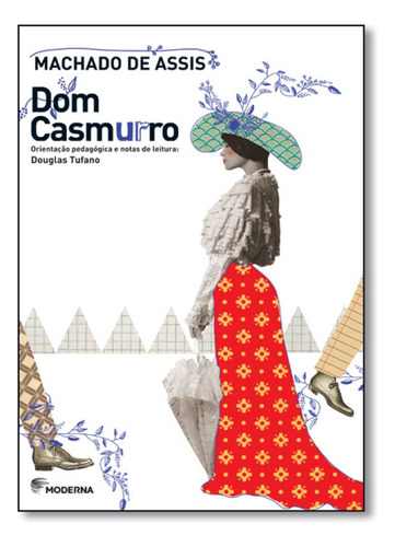 Dom Casmurro - Coleção Travessias, de Machado de Assis. Editora MODERNA (PARADIDATICOS), capa mole em português