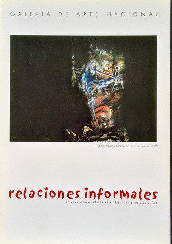 Relaciones Informales. Folleto De Obras Informales De La Gan