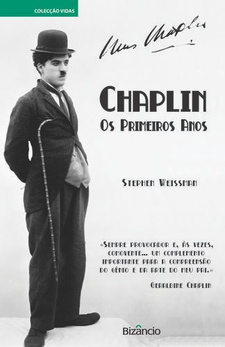 Libro Chaplin: Os Primeiros Anos - Weissman, Stephen