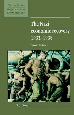 Libro The Nazi Economic Recovery 1932-1938 - R. J. Overy