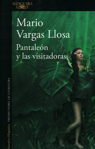 Pantaleón Y Las Visitadoras, De Mario Vargas Llosa. Editorial Alfaguara, Tapa Blanda En Español