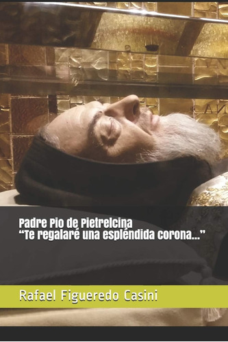 Libro: Padre Pio De Pietrelcina (spanish Edition)