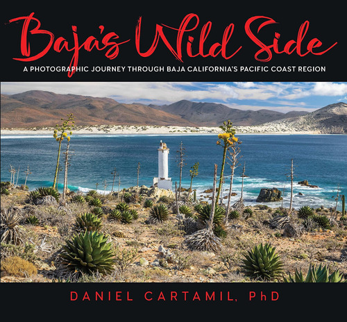 Libro: Bajas Wild Side: A Photographic Journey Through Baja