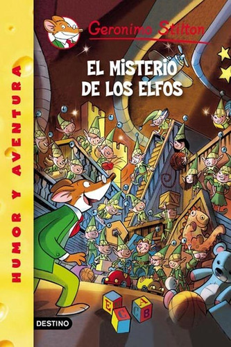 El Misterio De Los Elfos - Geronimo Stilton