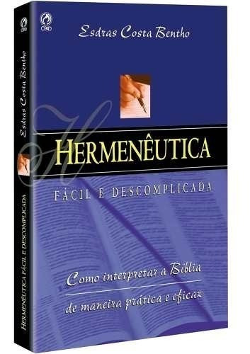 Hermenêutica Fácil E Descomplicada