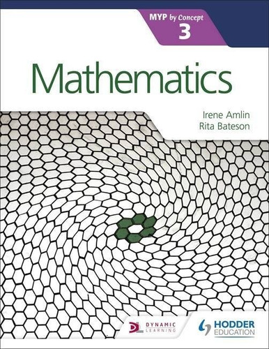 Mathematics For The Ib Myp 3 Kel Ediciones