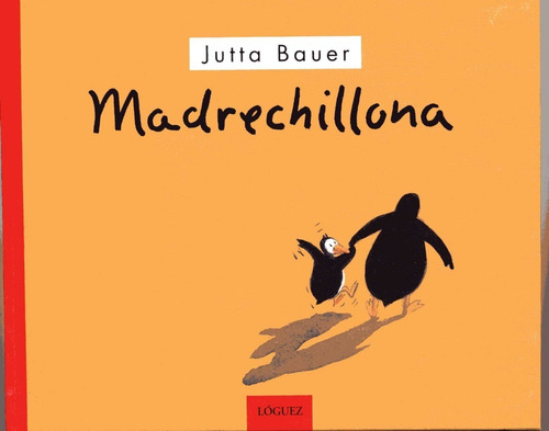 Madrechillona - Jutta Bauer (cal)