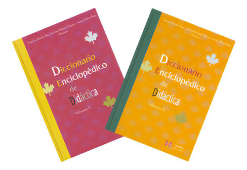 Diccionario Enciclopédico De Didáctica. 2 Vols., De Varios Autores. Serie 8497001533, Vol. 1. Editorial Intermilenio, Tapa Blanda, Edición 2004 En Español, 2004