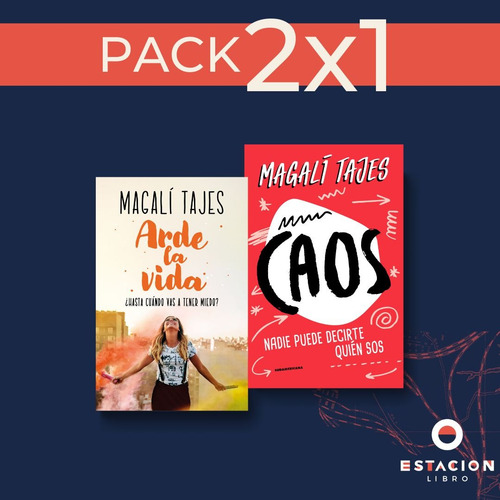 Imagen 1 de 2 de Packsale Arde La Vida + Caos - Magali Tajes - Magalí Tajes