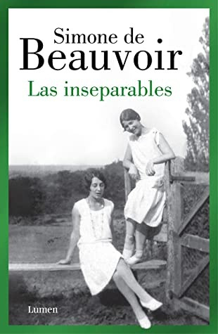 Inseparables, Las - Simone De Beauvoir