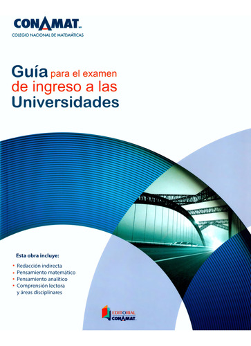 Guía Para Examen De Ingreso A Universidades - Conamat