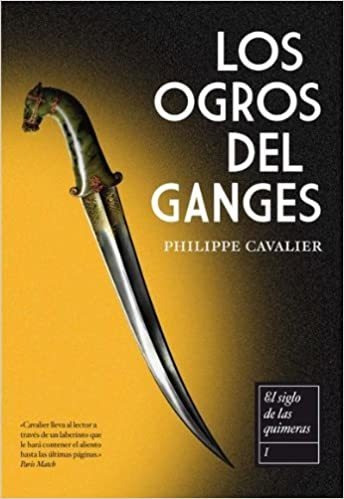 Los Ogros Del Ganges