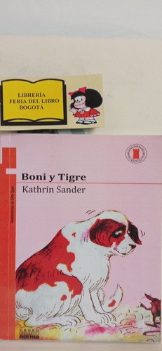 Boni Y Tigre - Kathrin Sander - Torre De Papel - Norma 