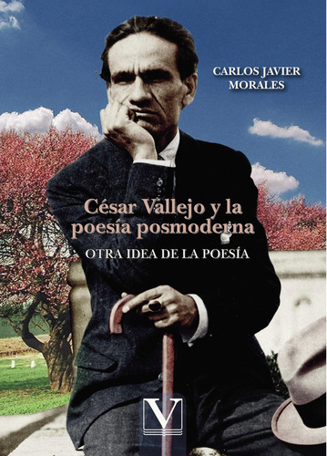 César Vallejo y la poesía posmoderna: No, de MORALES CARLOS JAVIER., vol. 1. Editorial Verbum, S.L., tapa pasta blanda, edición 1 en español, 2013