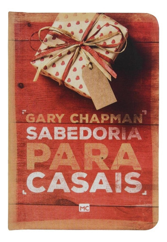 Sabedoria Para Casais, De Gary Chapman. Editora Mundo Cristão, Capa Mole Em Português