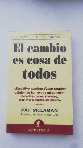 Libro El Cambio Es Cosa De Todos, Pat Mclagan