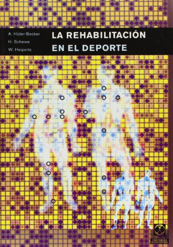 La Rehabilitación En El Deporte, de Varios autores. Serie 8480197557, vol. 1. Editorial Eurolibros, tapa blanda, edición 2004 en español, 2004