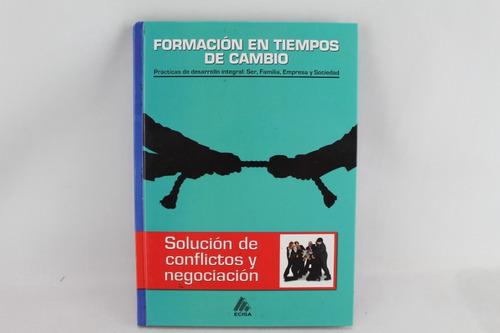 L7732 Formacion En Tiempos De Cambio  Solucion De Conflictos