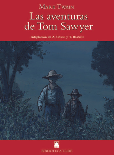 Libro Biblioteca Teide 048 - Las Aventuras De Tom Sawyer ...