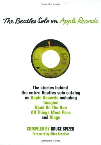 Book : The Beatles Solo On Apple Records - Spizer, Bruce