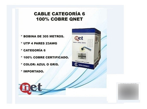 Cable Utp Cat6 100% Cobre Qnet (rollo 305m)