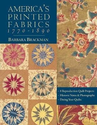 America's Printed Fabrics 1770-1890 - Barbara Brackman (p...