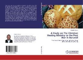 Libro A Study On The Christian Healing Ministry To The Po...
