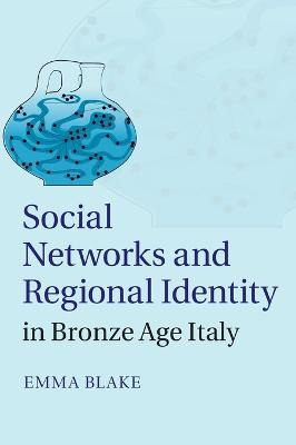 Libro Social Networks And Regional Identity In Bronze Age...