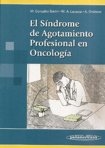 Libro El Síndrome De Agotamiento Profesional En Oncología De