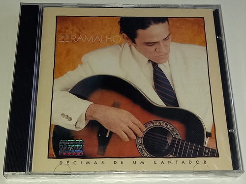 Cd Zé Ramalho - Décimas De Um Cantador ( Lacrado ) Versão do álbum Remasterizado