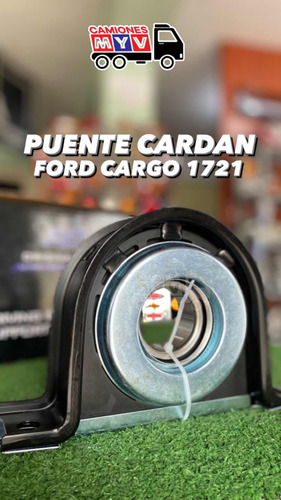 Puente Cardan Ford Cargo 1721