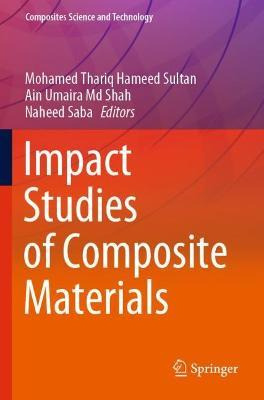 Libro Impact Studies Of Composite Materials - Mohamed Tha...