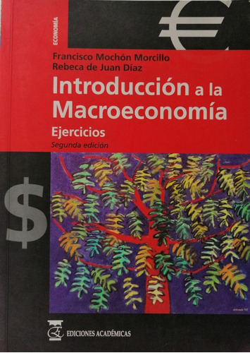 Introduccion A La Macroeconomia Mochon Ejercicios   #33