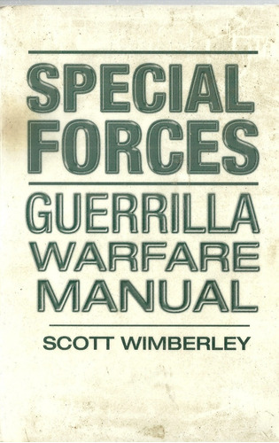 Manual De Guerra De Guerrillas De Las Fuerzas Especiales